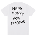 need moneyfor porsche tee rep